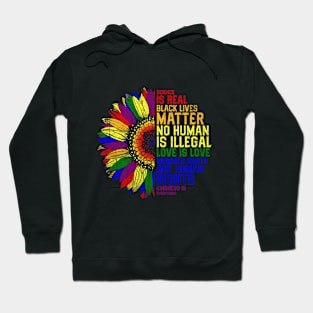 Science Is Real Black Lives Matter Sunflower Rainbow LGBT Pride Hoodie